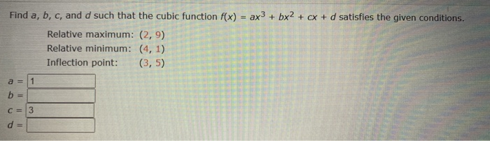 Solved Find A, B, C, And D Such That The Cubic Function F(x) | Chegg.com