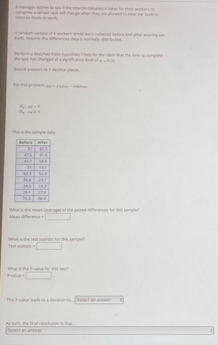 Solved A manager wahes to see if the time (in minutesli a | Chegg.com