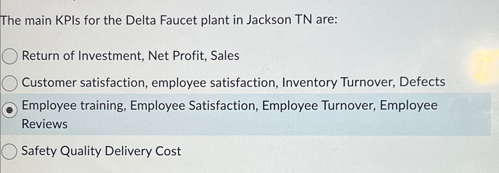 Solved The main KPIs for the Delta Faucet plant in Jackson | Chegg.com