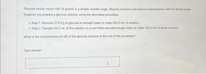 Solved Glucose (molar mass=180.16 g/mol ) is a simple, | Chegg.com