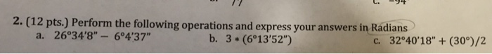 Solved Perform the following operations and express your | Chegg.com