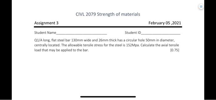 = CIVL 2079 Strength of materials Assignment 3 | Chegg.com