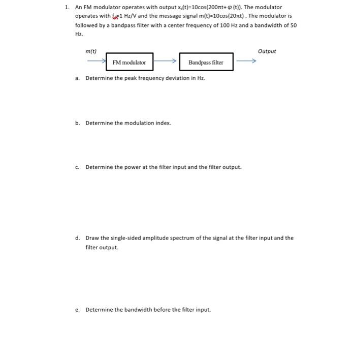 1 An Fm Modulator Operates With Output Chegg Com