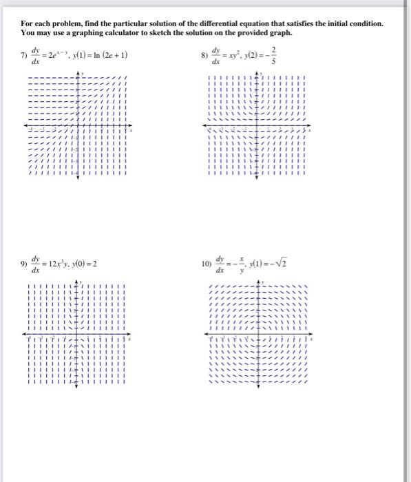 Solved For Each Problem, Find The Particular Solution Of The | Chegg.com