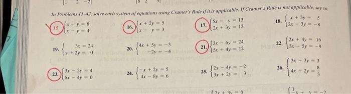 Solved In Problems 15-42, solve each system of equations | Chegg.com