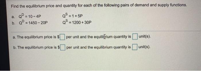 Solved Find the equilibrium price and quantity for each of | Chegg.com