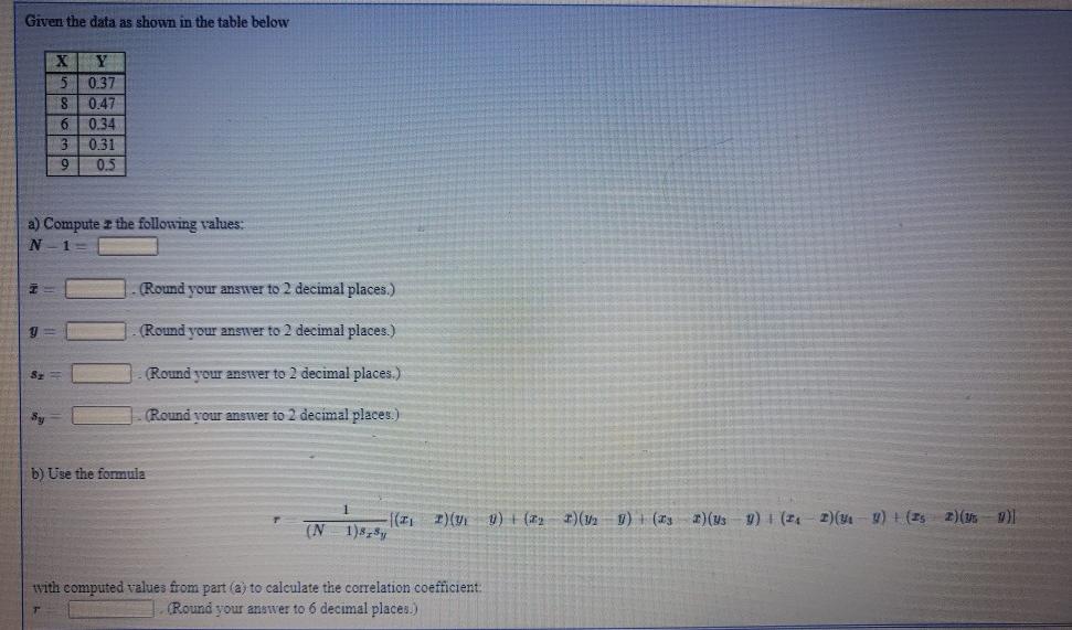 Solved Given the data as shown in the table below Y 50.37 S | Chegg.com