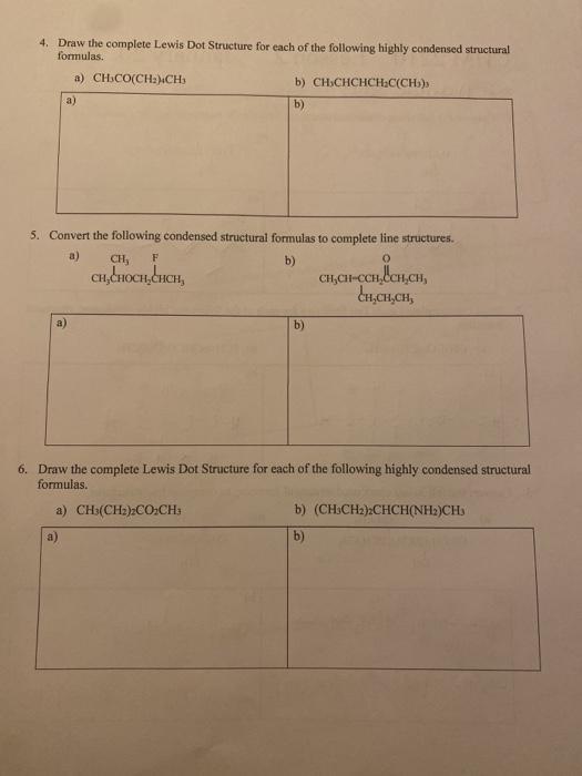 Solved 4. Draw the complete Lewis Dot Structure for each of | Chegg.com