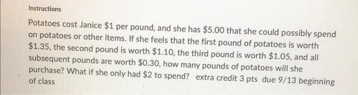 solved-instructions-potatoes-cost-janice-1-per-pound-and-chegg