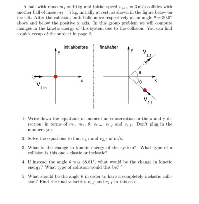 Solved A ball with mass m1 = 10 kg and initial speed vi,in = | Chegg.com