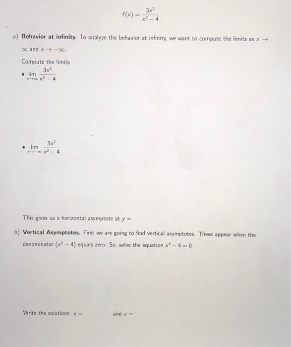 Solved f(x)=x2−43x2 a) Behavior at infinity. To analyze the | Chegg.com