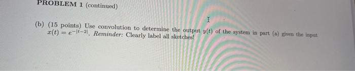 Solved PROBLEM 1 (60 points) (a) (15 points) A | Chegg.com