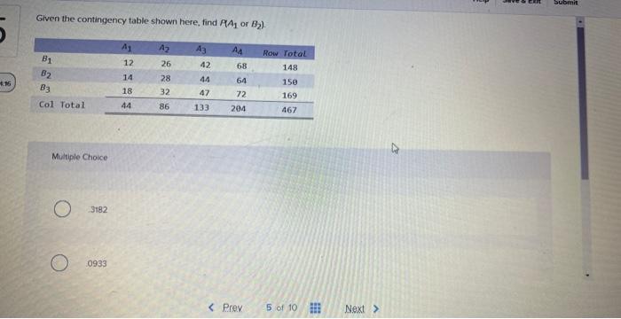 Solved Given The Contingency Table Shown Here, Find PA1 Or | Chegg.com