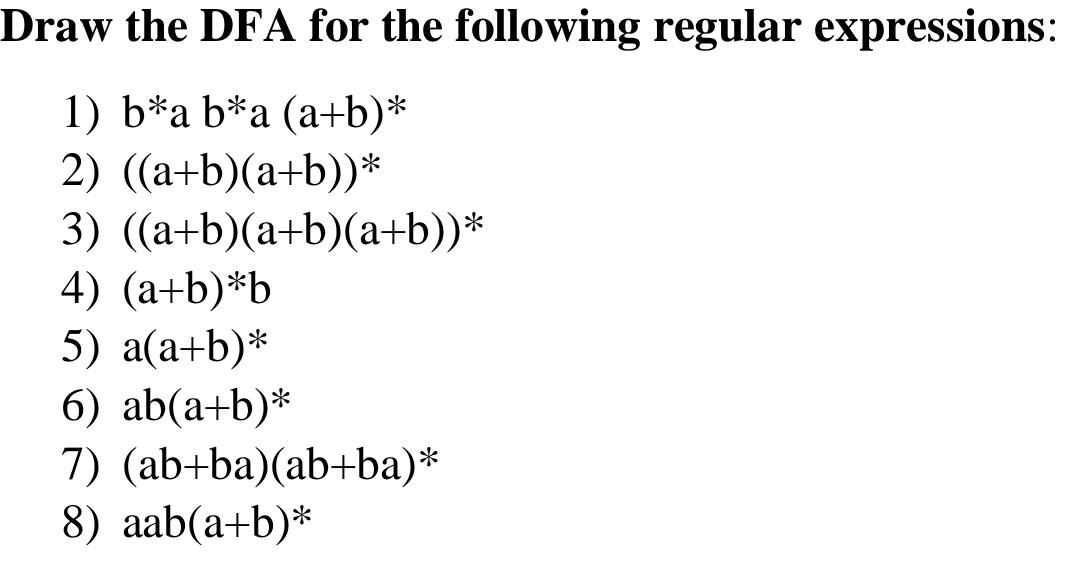 Solved Draw the DFA for the following regular expressions: | Chegg.com