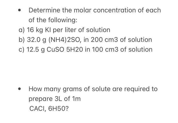 Solved - Determine the molar concentration of each of the | Chegg.com