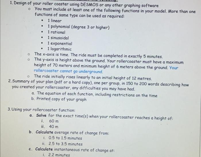 Solved . 1. Design of your roller coaster using DESMOS or