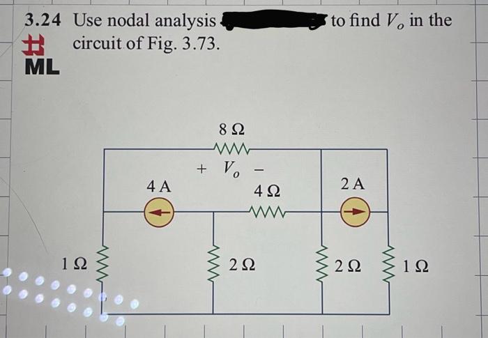 Solved 3 24 Use Nodal Analysis To Find V0 In The Circuit Of