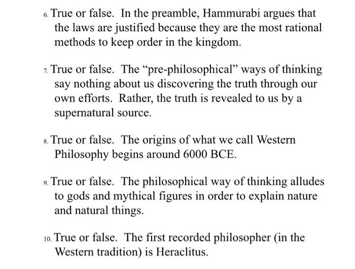 6. True or false. In the preamble, Hammurabi argues | Chegg.com