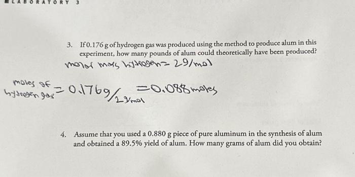 Solved 3. If 0.176 g of hydrogen gas was produced using the | Chegg.com