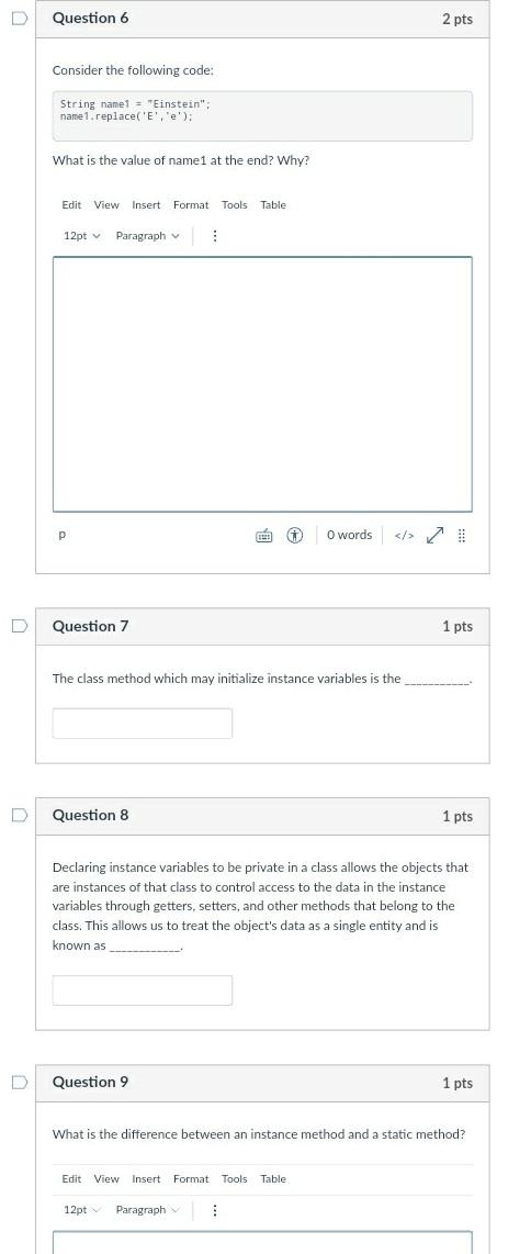 Solved D Consider the following code for the next three | Chegg.com