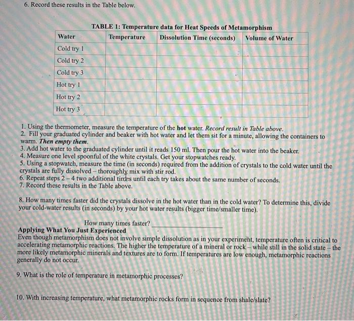 METAMORPHIC ROCKS LAB Metamorphism changes in the