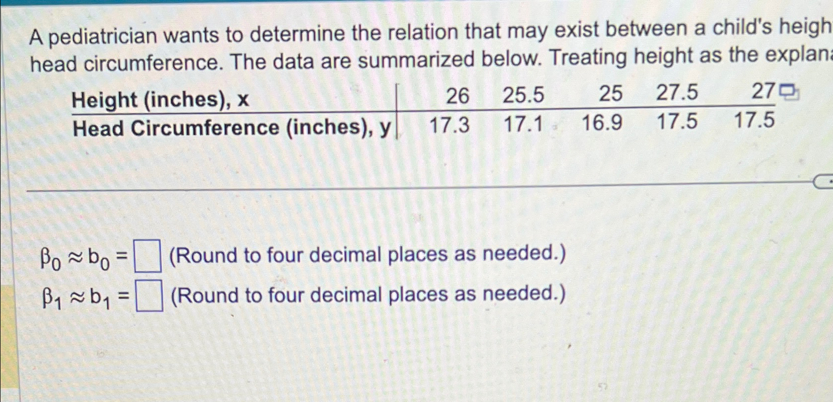 Solved A pediatrician wants to determine the relation that | Chegg.com