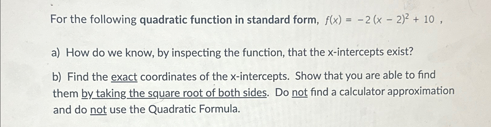 Solved For The Following Quadratic Function In Standard | Chegg.com