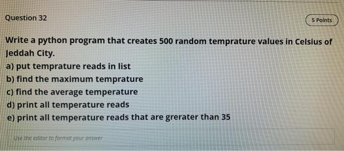 Solved Question 32 5 Points Write a python program that | Chegg.com