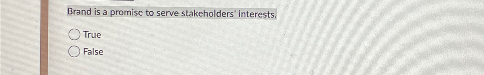 Solved Brand is a promise to serve stakeholders #39 Chegg com