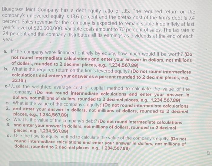 Solved Bluegrass Mint Company Has A Debt-equity Ratio Of | Chegg.com