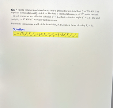 Solved Q4: A square column foundation has to carry a gross | Chegg.com