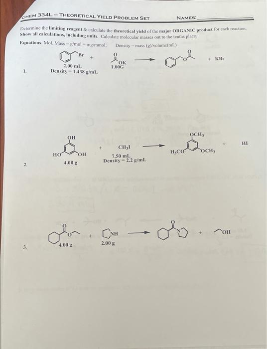 Solved CHEM 334L - THEORETICAL YIELD PROBLEM SET NAMES: | Chegg.com