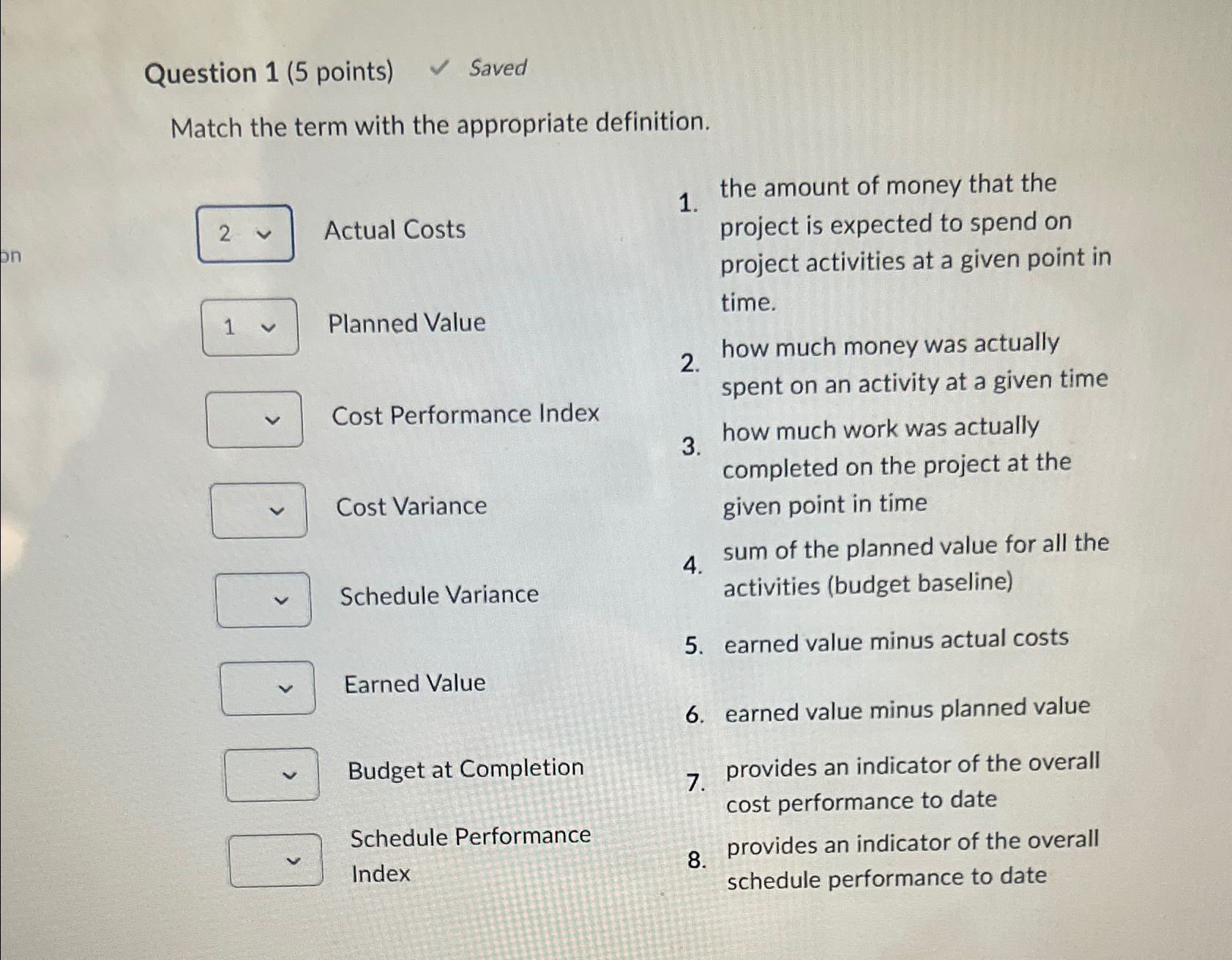 Solved Question 1 5 ﻿points ﻿savedmatch The Term With The