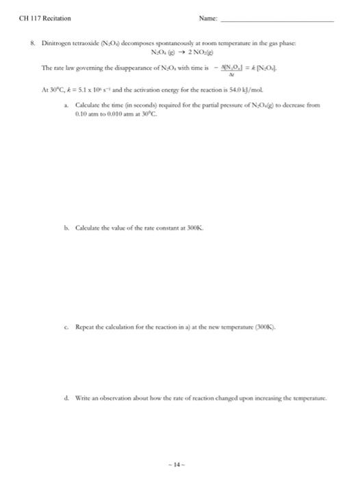 Solved 117 Recitation Name: 8. Dinitrogen tetraoxide ( N1O4) | Chegg.com