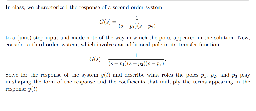 Solved In class, we characterized the response of a second | Chegg.com