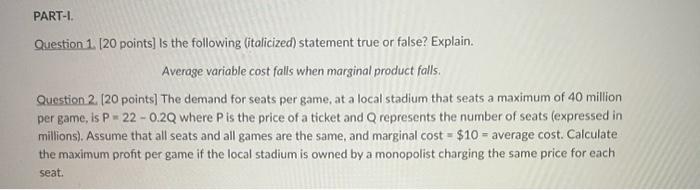 Solved Question 1 [ 20 points] Is the following (italicized) | Chegg.com