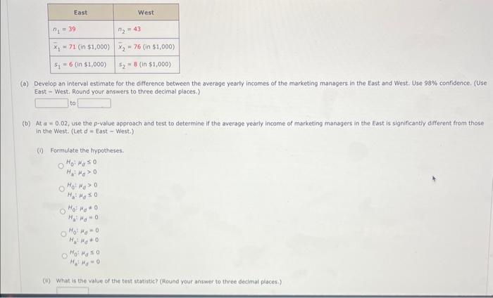 Solved (a) Develop an interval estimate for the difference | Chegg.com