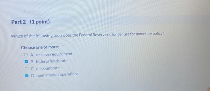 Solved Which Of The Following Tools Does The Federal Reserve | Chegg.com