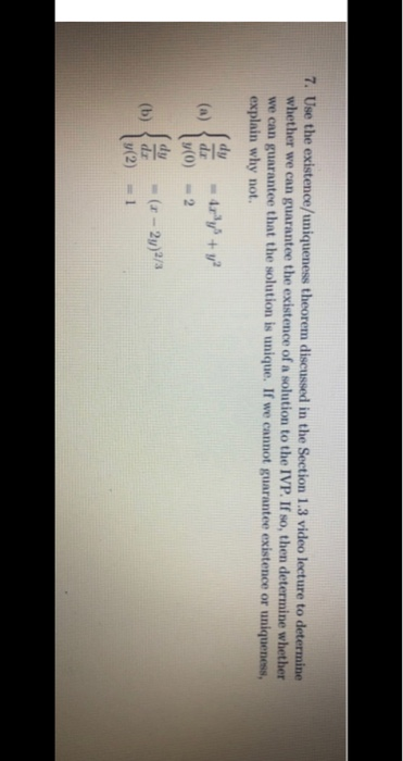 Solved 7. Use The Existence/uniqueness Theorem Discussed In | Chegg.com