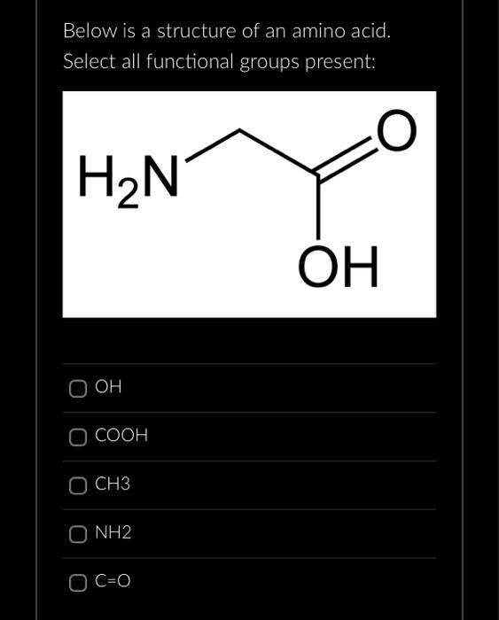 Solved Below is a structure of an amino acid. Select all | Chegg.com