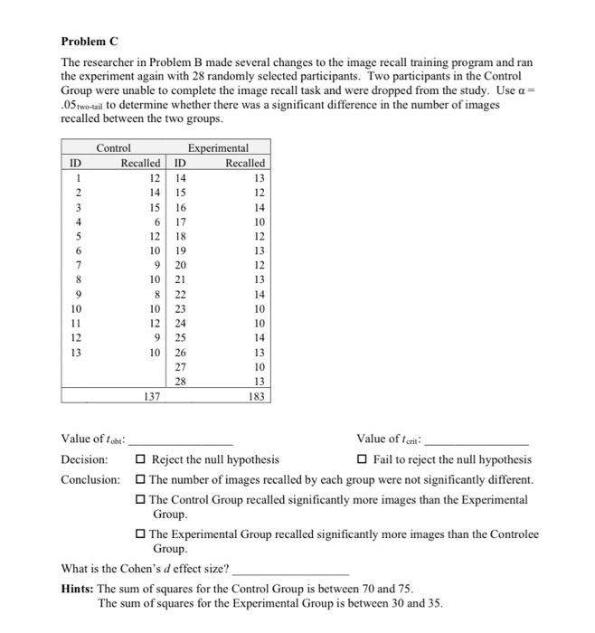 Solved Problem C The Researcher In Problem B Made Several | Chegg.com