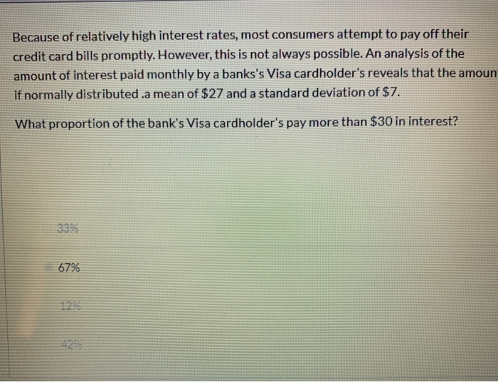 Solved Because of relatively high interest rates, most | Chegg.com