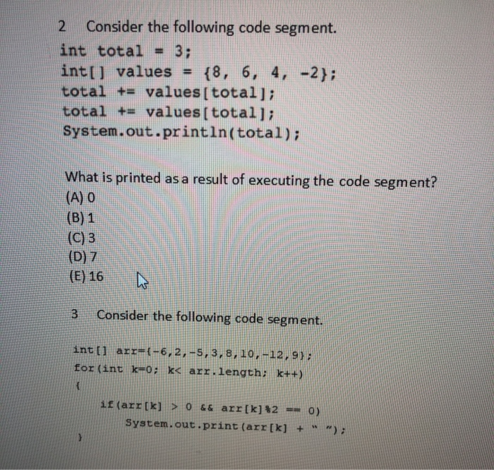 Solved 2 Consider The Following Code Segment Int Total 3