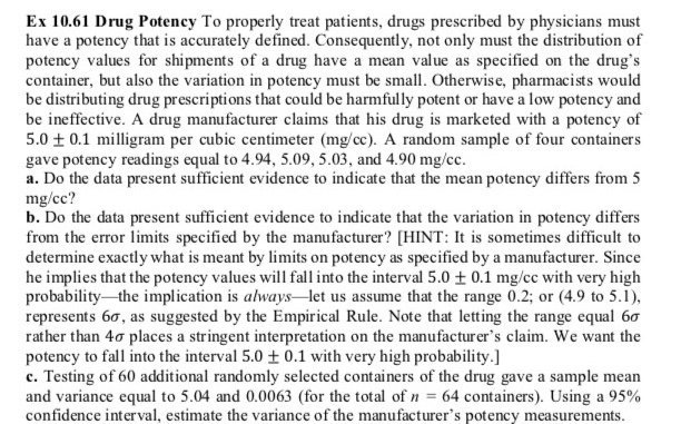 Solved Ex 10.61 Drug Potency To properly treat patients, | Chegg.com