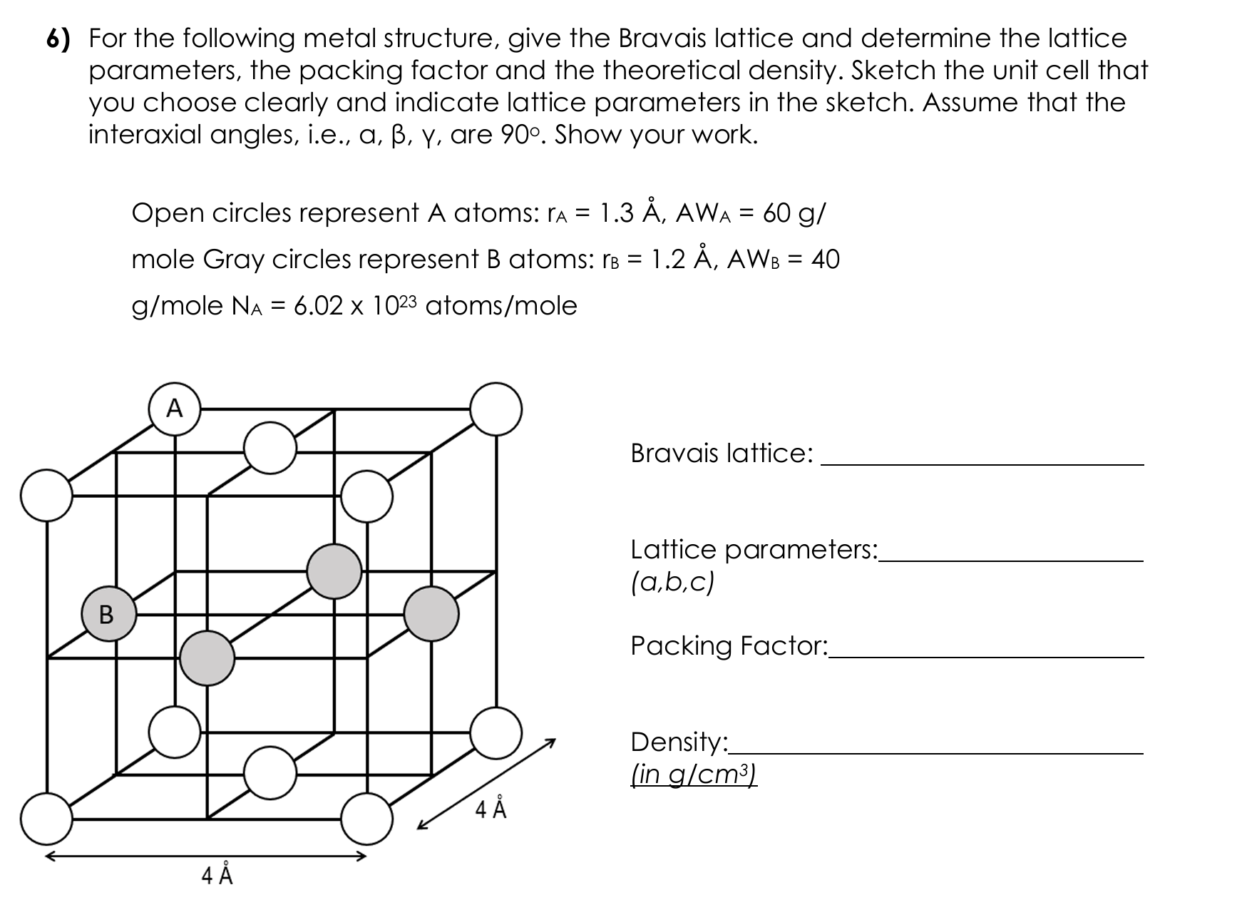 Solved For the following metal structure, give the Bravais | Chegg.com