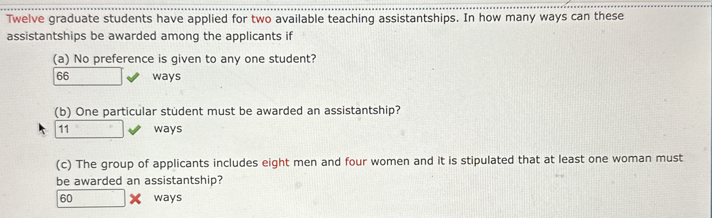 Solved Twelve graduate students have applied for two | Chegg.com