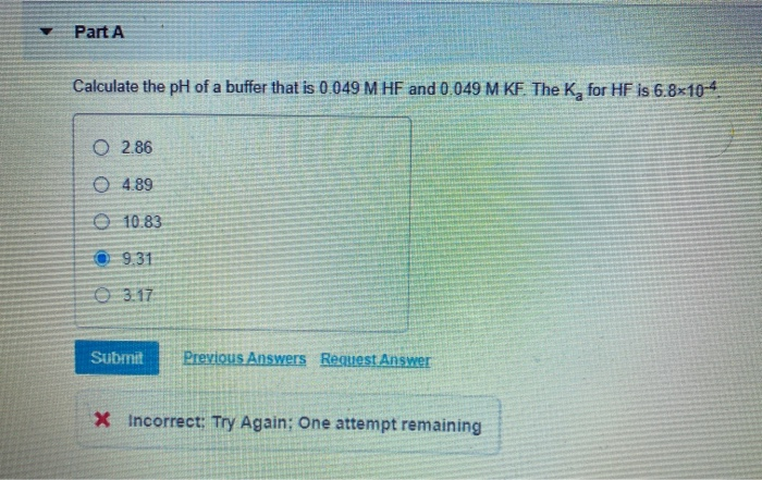 Solved Part A Calculate the pH of a buffer that is 0.049 M | Chegg.com