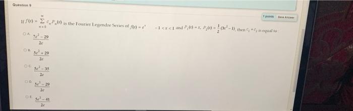 Solved Question 11769-3 2.0 is the latter Legendre Series of | Chegg.com