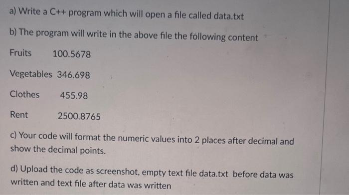 Solved a) Write a C++ program which will read the above file | Chegg.com