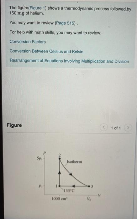 Solved The Figure(Figure 1) Shows A Thermodynamic Process | Chegg.com